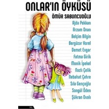 Kişisel Yayınlar Onlar’ın Öyküsü - Ömür Sabuncuoğlu (Ilk Baskı 2018)