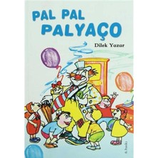 Kişisel Yayınlar Pal Pal Palyaço - Dilek Yazar