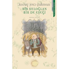 Kişisel Yayınlar Bir Keloğlan Bir De Eşeği - Koray Avcı Çakman