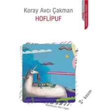 Kişisel Yayınlar Hoflipuf - Koray Avcı Çakman