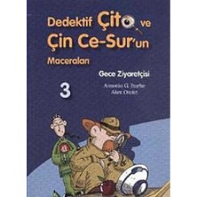 Kişisel Yayınlar Gece Ziyaretçisi 3 Dedektif Çito ve Çin Ce-Sur'un Maceraları - Antonio G. Iturbe;alex Omist