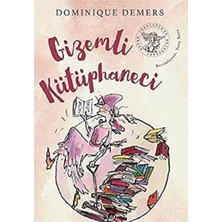 Kişisel Yayınlar Gizemli Kütüphaneci - Dominique Demers (Ilk Baskı 2019)