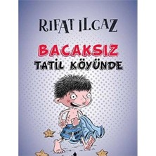 Kişisel Yayınlar Bacaksız Tatil Köyünde - Rıfat Ilgaz