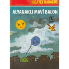 Kişisel Yayınlar Alyanaklı Mavi Balon - Hidayet Karakuş