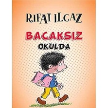 Kişisel Yayınlar Bacaksız Okulda - Rıfat Ilgaz