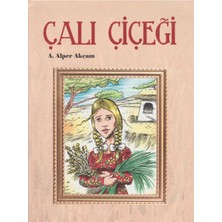 Kişisel Yayınlar Çalı Çiçeği - A.alper Akçam