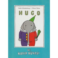 Kişisel Yayınlar Hugo ve Kayıp Rüyası  - El Yazısı ile Hikaye