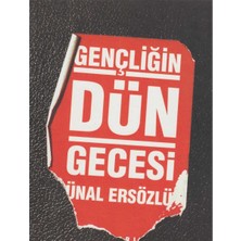 Kişisel Yayınlar Gençliğin Dün Gecesi - Ünal Ersözlü (Ilk Baskı 2008)
