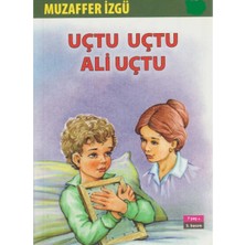 Kişisel Yayınlar Uçtu Uçtu Ali Uçtu - Muzaffer Izgü