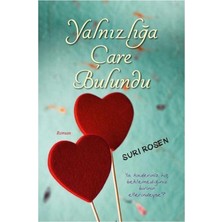 Kişisel Yayınlar Yalnızlığa Çare Bulundu - Suri Rosen (Ilk Baskı 2015)