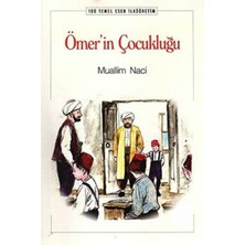 Kişisel Yayınlar Ömer'in Çocukluğu - Muallim Naci