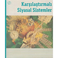 Kişisel Yayınlar Karşılaştırmalı Siyasal Sistemler - Anadolu Üniversitesi
