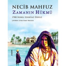 Kişisel Yayınlar Zamanın Hükmü - 1988 Nobel Edebiyat Ödülü - Necib Mahfuz(Orjinal Ayraçlı)