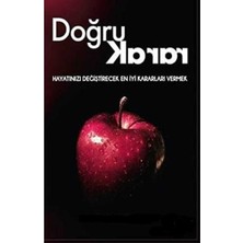 Kişisel Yayınlar Doğru Karar: Hayatınızı Değiştirecek En Iyi Kararları Vermek (Ilk Baskı 2014)