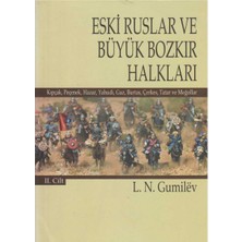 Kişisel Yayınlar Eski Ruslar ve Büyük Bozkır Halkları 2.cilt - Lev Nikoloyeviç Gumilev