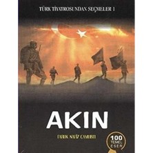 Kişisel Yayınlar Türk Tiyatrosundan Seçmeler 1 Akın - Faruk Nafiz Çamlıbel