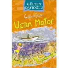 Kişisel Yayınlar Uçan Motor (8+ Yaş); Gelincik Dizisi - Gülten Dayıoğlu