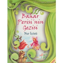 Kişisel Yayınlar Bahar Perisi'nin Gezisi 2. ve 3. Sınıf - Nur Içözü