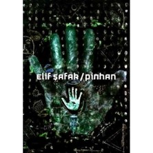 Kişisel Yayınlar Pinhan - Elif Şafak (1998 Mevlana Büyük Ödülü)