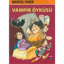 Kişisel Yayınlar Vampir Öyküsü - Mavisel Yener