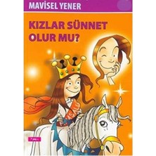 Kişisel Yayınlar Kızlar Sünnet Olur Mu? - Mavisel Yener
