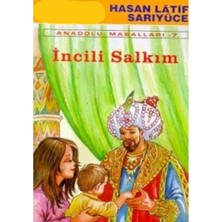 Kişisel Yayınlar Anadolu Masalları 7 - Incili Salkım - Hasan Lâtif Sarıyüce(Ilk Baskı 1998)