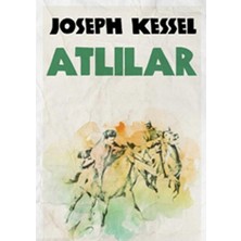 Kişisel Yayınlar Atlılar - Joseph Kessel