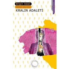 Kişisel Yayınlar Kralın Adaleti - Bilgin Adalı