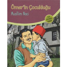 Kişisel Yayınlar Ömer'in Çocukluğu - Muallim Naci