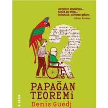 Kişisel Yayınlar Papağan Teoremi - Denis Guedj