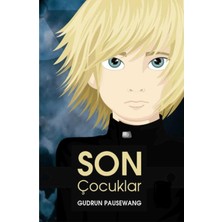 Kişisel Yayınlar Son Çocuklar - Gudrun Pausewang