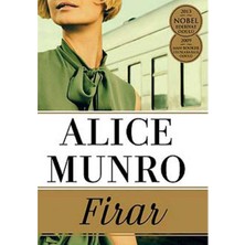 Kişisel Yayınlar Firar - Alice Munro (Ilk Baskı 2014)