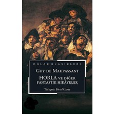 Kişisel Yayınlar Horla ve Diğer Fantastik Hikâyeler - Guy De Maupassant(Ilk Baskı 2003)