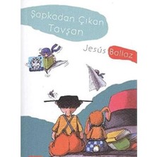 Kişisel Yayınlar Şapkadan Çıkan Tavşan - Jesus Ballez