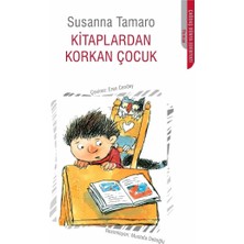 Kişisel Yayınlar Kitaplardan Korkan Çocuk - Susanna Tamaro