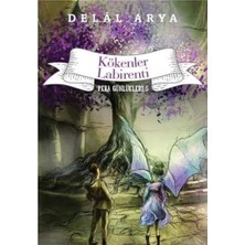 Kişisel Yayınlar Kökenler Labirenti: Pera Günlükleri 5 - Delal Arya (Ilk Baskı 2017)