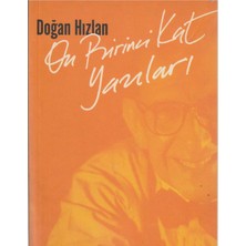 kişisel yayınlar on birinci kat yazıları - doğan hızlan ( kitap)(ılk baskı 2001)