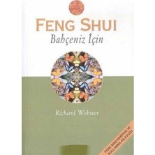 Kişisel Yayınlar Feng Shui - Bahçeniz Için: Feng Shui Haritası ve Kullanma Kılavuzu - R. Webster(Ilk Baskı 2002)