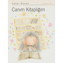 Kişisel Yayınlar Canım Kitaplığım - Celâl Özcan
