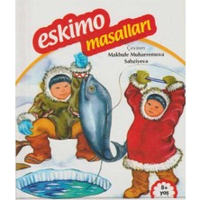 Kişisel Yayınlar Dünya Halk Masalları - Eskimo Masalları (Resimli)