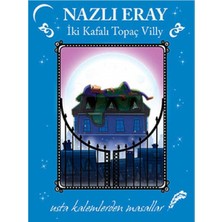 Kişisel Yayınlar Iki Kafalı Topaç Villy Usta Kalemlerden Masallar- Nazlı Eray