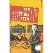 Kişisel Yayınlar Ben Küçük Bir Çocukken - Erich Kastner (Ilk Baskı 2012)