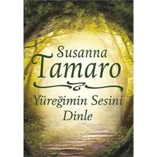 Kişisel Yayınlar Yüreğimin Sesini Dinle - Susanna Tamaro