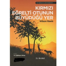 Kişisel Yayınlar Kırmızı Eğrelti Otunun Büyüdüğü Yer - Wilson Rawls