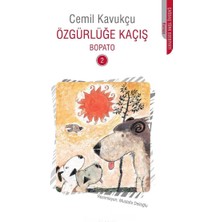 Kişisel Yayınlar Bopato 2 - Özgürlüğe Kaçış - Cemil Kavukçu