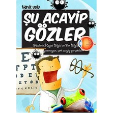 Kişisel Yayınlar Şu Acayip Gözler - Tarık Uslu
