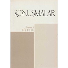 Kişisel Yayınlar Konuşmalar - Nevzat Kösoğlu (Ilk Baskı 1987)