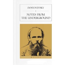 Kişisel Yayınlar Notes From The Underground - Fyodor Mikhailovich Dostoyevsky(Ilk Baskı 2016)