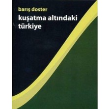 Kişisel Yayınlar Kuşatma Altındaki Türkiye - Barış Doster (Ilk Baskı 2007)