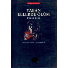 Kişisel Yayınlar Yaban Ellerde Ölüm - Donna Leon - Donna Leon(Ilk Baskı 2001)